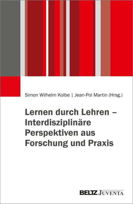 Titel: "Lernen durch Lehren – Interdisziplinäre Perspektiven aus Forschung und Praxis". Oben rote und graue Streifen.