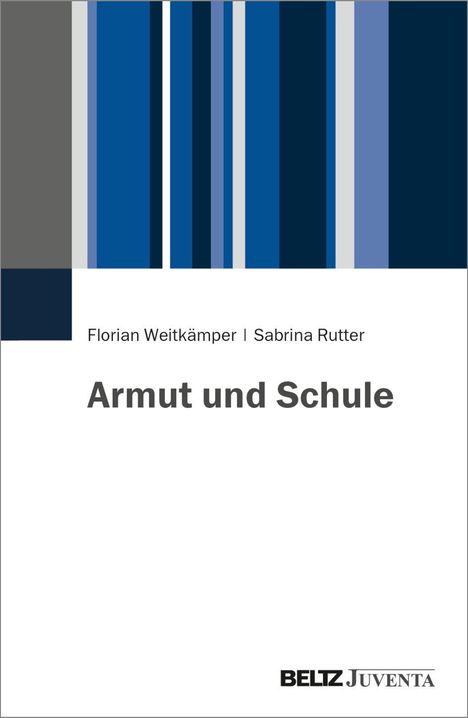 Florian Weitkämper: Armut und Schule, Buch