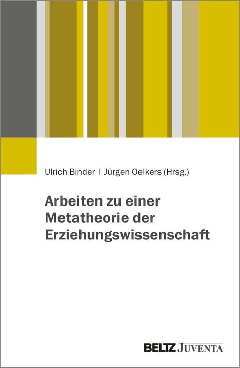Arbeiten zu einer Metatheorie der Erziehungswissenschaft, Buch