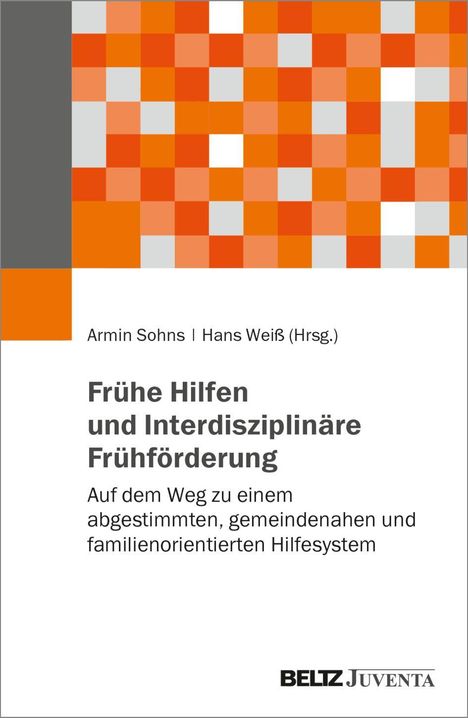 Frühe Hilfen und Interdisziplinäre Frühförderung, Buch