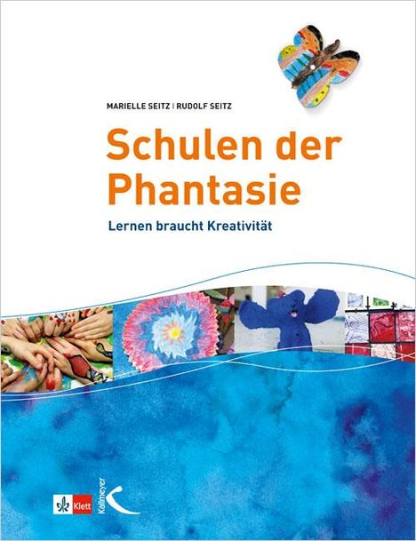 Marielle Seitz: Schulen der Phantasie, Buch