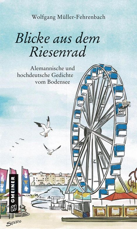 Wolfgang Müller-Fehrenbach: Blicke aus dem Riesenrad, Buch