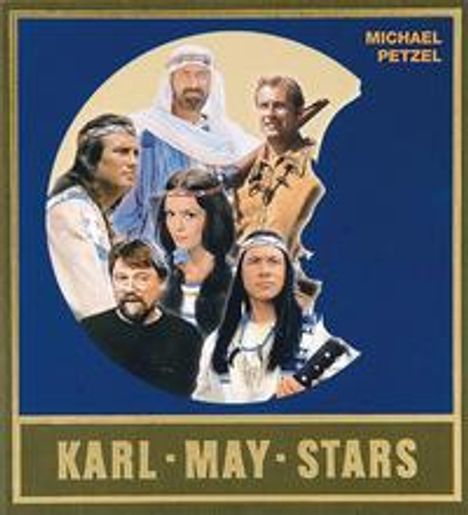 Karl May: Petzel, M: Karl-May-Stars, Buch
