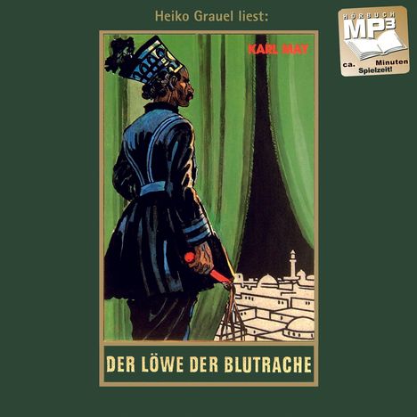 "Heiko Grauel liest: Der Löwe der Blutrache" von Karl May. Illustration: Mann mit Turban blickt aus einem Fenster.