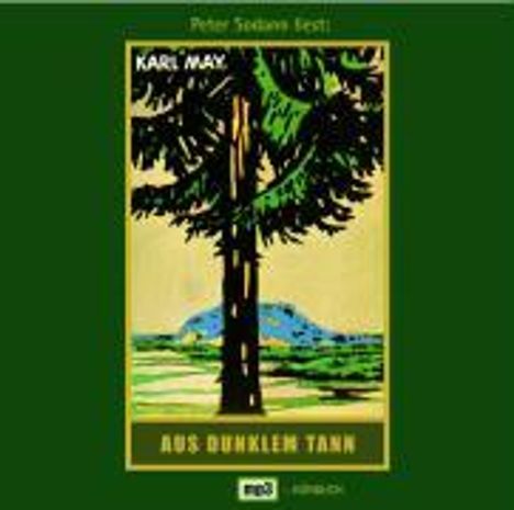 Karl May: Aus dunklem Tann, 1 MP3-CD, CD