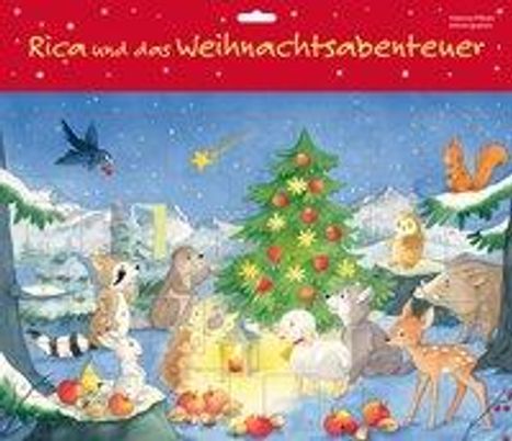 Katharina Wilhelm: Wilhelm, K: Rica und das Weihnachtsabenteuer, Kalender