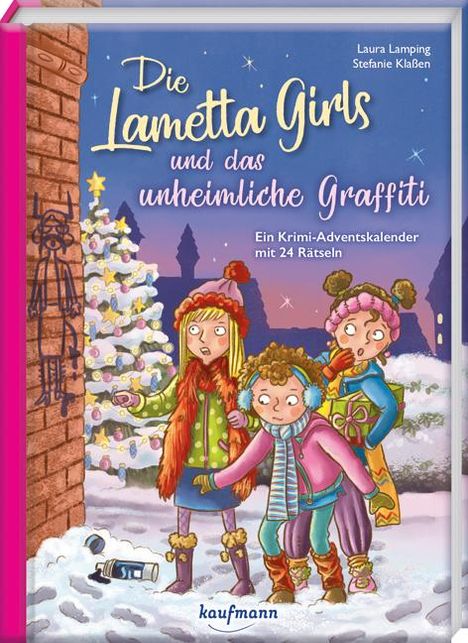 Laura Lamping: Die Lametta-Girls und das unheimliche Graffiti, Buch