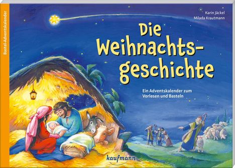 Karin Jäckel: Die Weihnachtsgeschichte, Buch