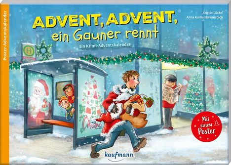 Kristin Lückel: Advent, Advent, ein Gauner rennt, Buch