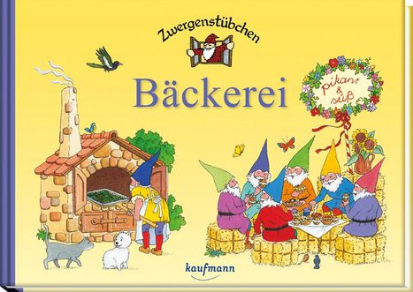 Elke Schuster: Zwergenstübchen Bäckerei, Buch