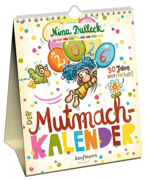 Nina Dulleck: Der Mutmachkalender 2026, Kalender