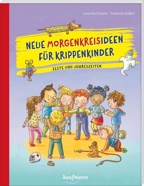 Lena Buchmann: Neue Morgenkreisideen für Krippenkinder, Buch