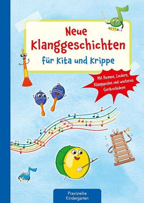 Suse Klein: Neue Klanggeschichten für Kita und Krippe, Buch