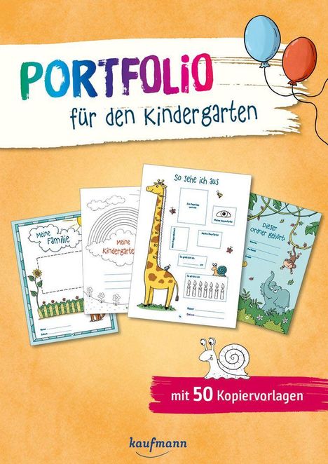 "PORTFOLIO für den Kindergarten", "mit 50 Kopiervorlagen". Vier bunte Arbeitsblätter und zwei Luftballons.