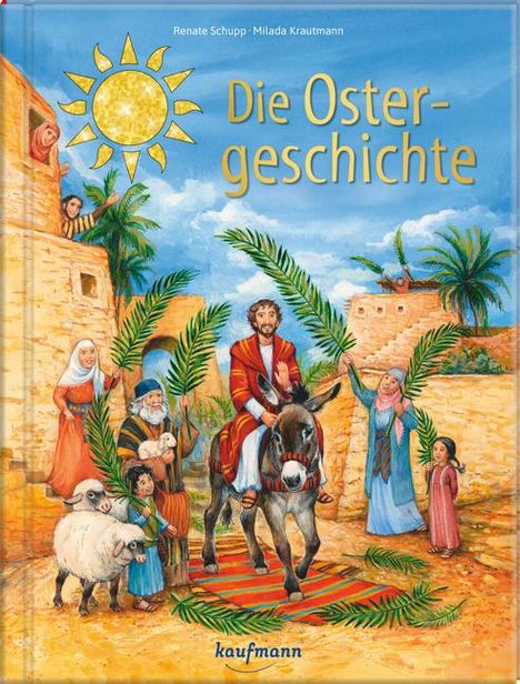 Renate Schupp: Die Ostergeschichte, Buch