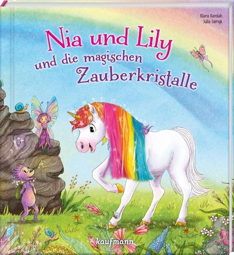 Klara Kamlah: Nia und Lily und die magischen Zauberkristalle, Buch