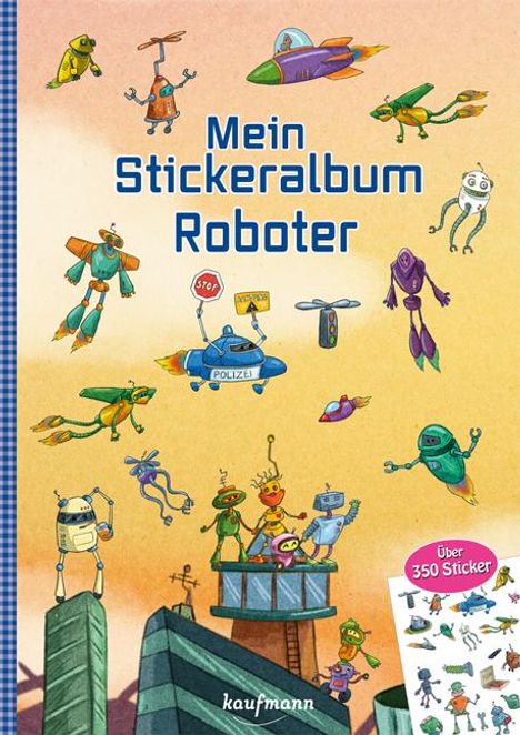 Klara Kamlah: Mein Stickeralbum - Roboter, Buch