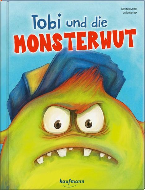 Katinka Jens: Tobi und die Monsterwut, Buch