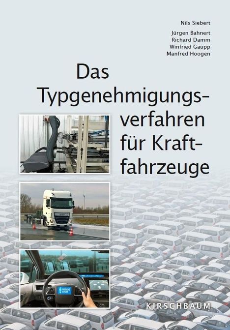 Nils Siebert: Das Typgenehmigungsverfahren für Kraftfahrzeuge, Buch
