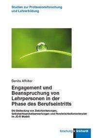 Benita Affolter: Affolter, B: Engagement und Beanspruchung von Lehrpersonen i, Buch