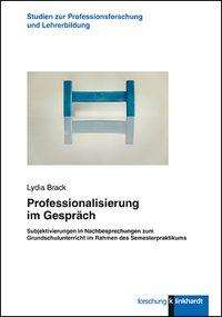 Lydia Brack: Professionalisierung im Gespräch, Buch