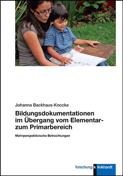 Johanna Backhaus-Knocke: Bildungsdokumentationen im Übergang vom Elementar- zum Primarbereich, Buch
