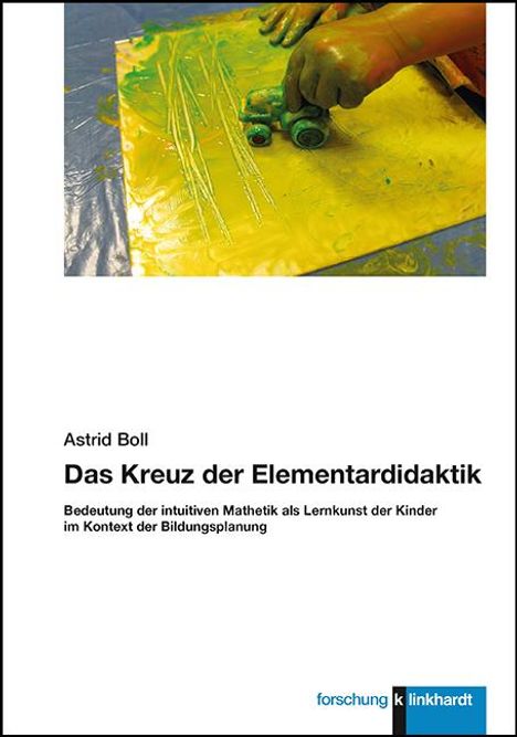 Astrid Boll: Boll, A: Kreuz der Elementardidaktik, Buch