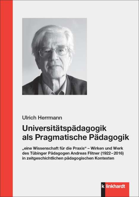 Ulrich Herrmann: Universitätspädagogik als Pragmatische Pädagogik, Buch