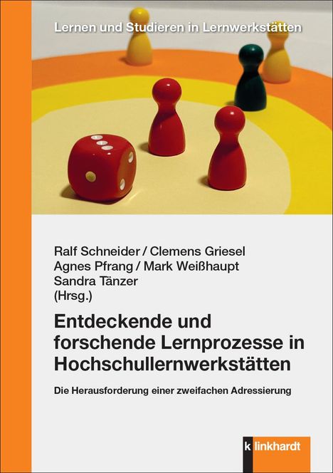 Entdeckende und forschende Lernprozesse in Hochschullernwerkstätten, Buch