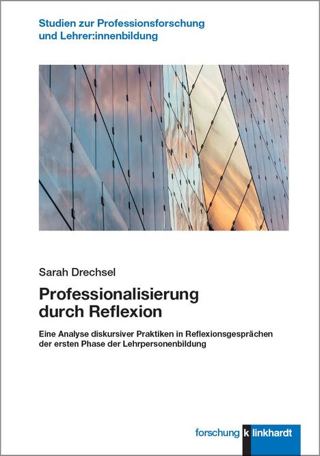 Sarah Drechsel: Professionalisierung durch Reflexion, Buch