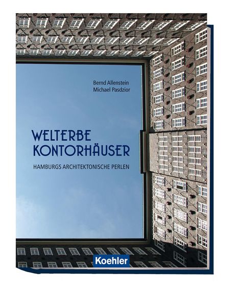 Bernd Allenstein: Allenstein, B: Welterbe Kontorhäuser, Buch