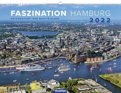 Martin Elsen: Elsen, M: Faszination Hamburg 2022, Kalender