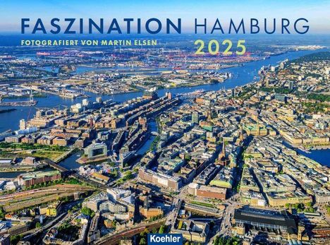 Martin Elsen: Faszination Hamburg 2025, Kalender