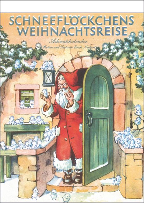 Erich Neubert: Schneeflöckchens Weihnachtsreise Adventskalender, Kalender