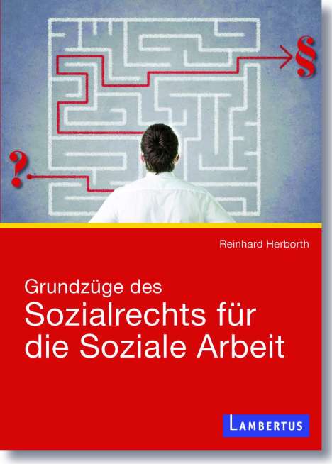 Reinhard Herborth: Grundzüge des Sozialrechts für die Soziale Arbeit, 1 Buch und 1 Diverse