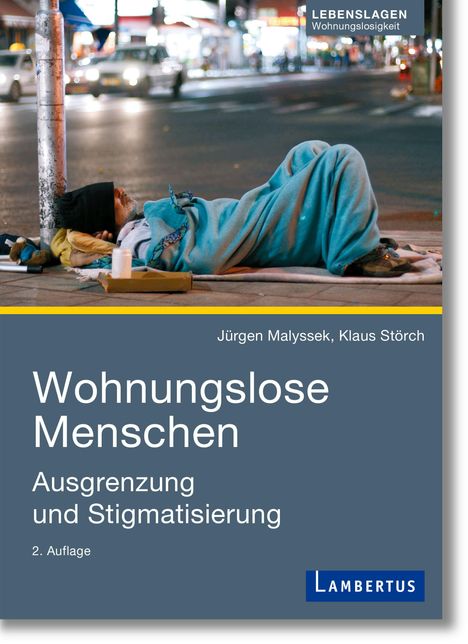 Jürgen Malyssek: Wohnungslose Menschen, 1 Buch und 1 Diverse