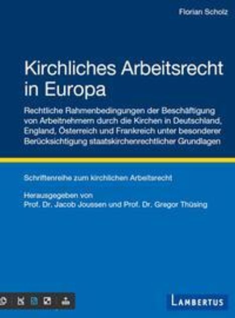 Florian Scholz: Scholz, F: Kirchliches Arbeitsrecht in Europa, Buch