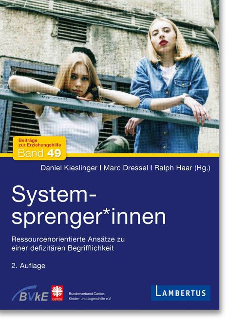 Systemsprenger*innen, Buch