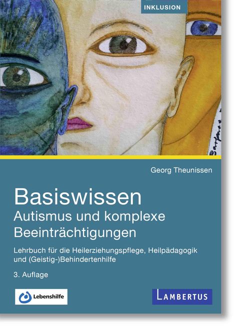 Georg Theunissen: Basiswissen Autismus und komplexe Beeinträchtigungen, Buch