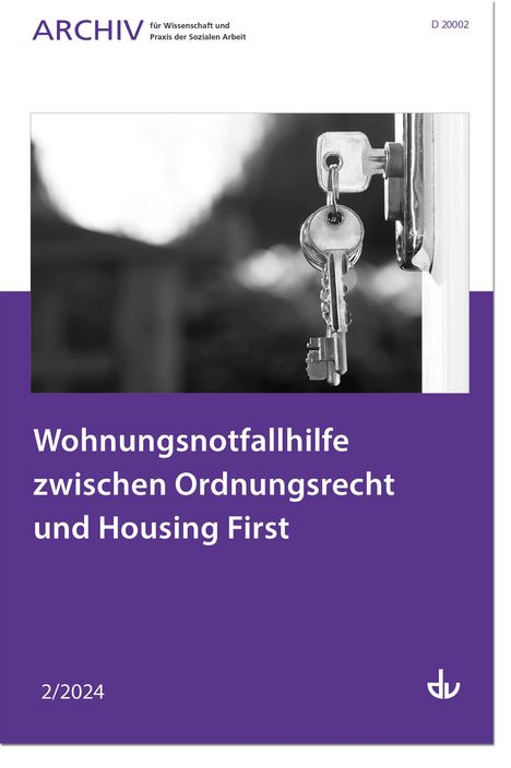 Wohnungsnotfallhilfe zwischen Ordnungsrecht und Housing First, Buch