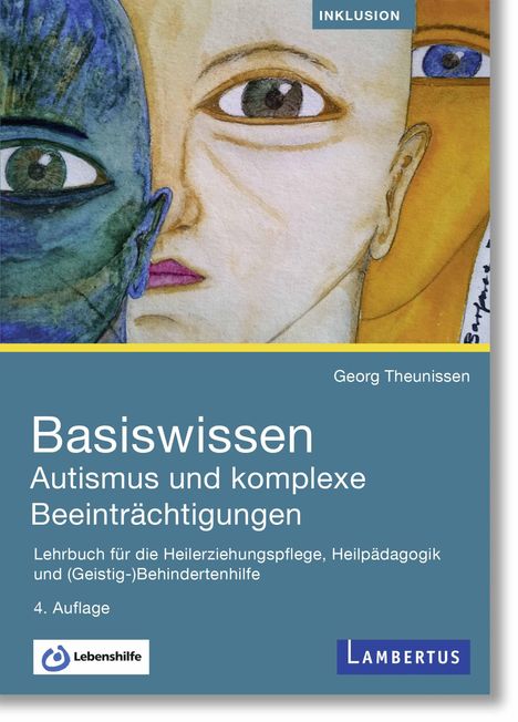 Text über Wissen zu Autismus. Titel, Autorenname, Verlag und Logos. Illustration von drei gepaarten Gesichtern.