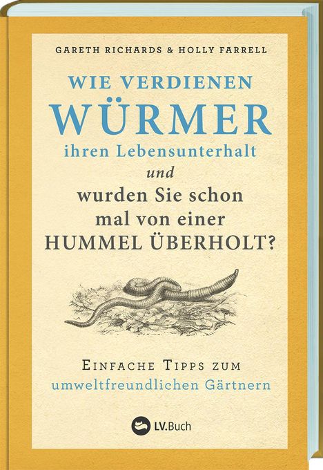 Wie verdienen Würmer ihren Lebensunterhalt?, Buch