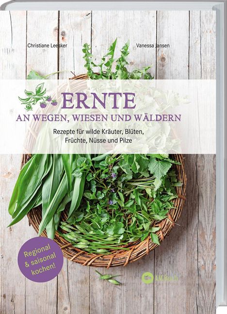 Vanessa Jansen: Ernte an Wegen, Wiesen und Wäldern, Buch