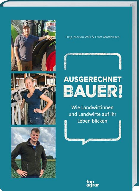 Ausgerechnet Bauer!, Buch