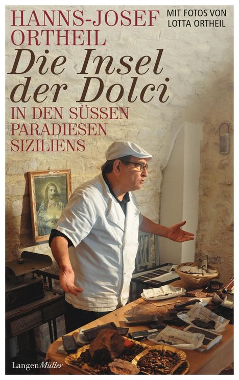 Hanns-Josef Ortheil: Ortheil, H: Insel der Dolci, Buch