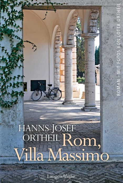 Hanns-Josef Ortheil: Rom, Villa Massimo, Buch