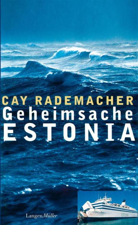 Cay Rademacher: Geheimsache Estonia, Buch
