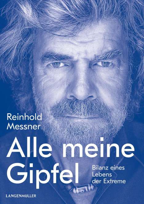 Reinhold Messner: Alle meine Gipfel, Buch