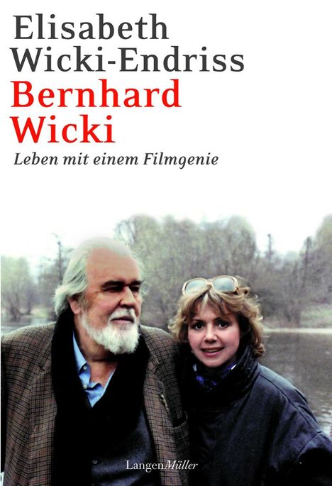 Elisabeth Wicki-Endriss: Wicki-Endriss, E: Bernhard Wicki, Buch