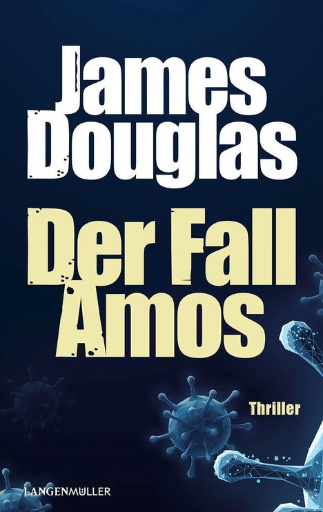 James Douglas: Der Fall Amos, Buch
